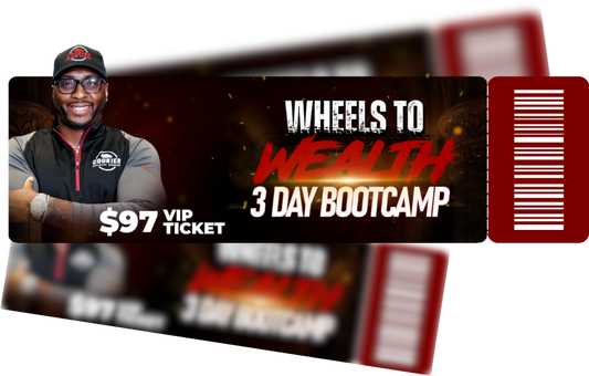 VIP Wheels to Wealth 3 Day Workshop